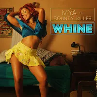Mýa — Whine Ft Bounty Killer — обложка
